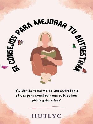 cover image of 51 Consejos para Mejorar tu Autoestima